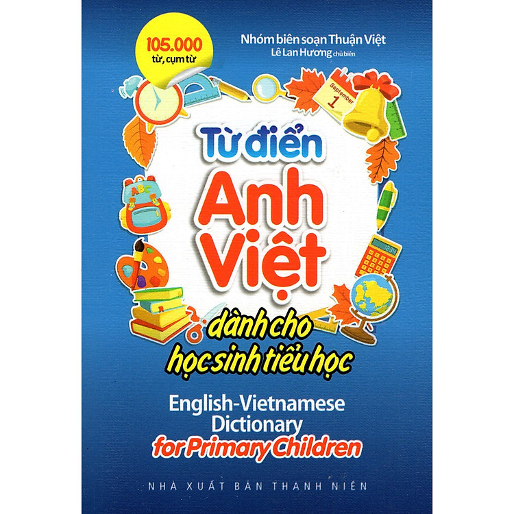 Từ Điển Anh - Việt Dành Cho Học Sinh Tiểu Học