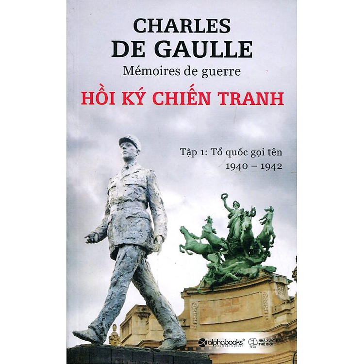 Sách Hồi Ký Chiến Tranh (Tập 1)