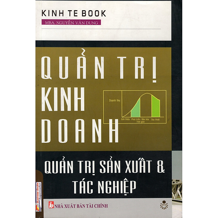Sách Quản Trị Kinh Doan - Quản Trị Sản Xuất & Tác Nghiệp