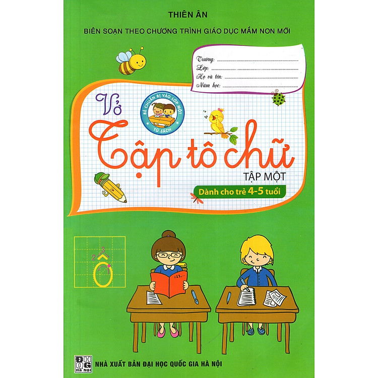 Sách Vở Tập Tô Chữ (Dành Cho Trẻ 4 - 5 Tuổi) (Tập 1)