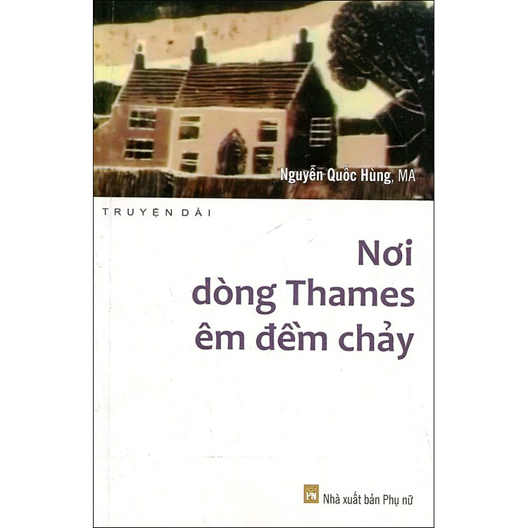 Sách Nơi Dòng Thames Êm Đềm Chảy