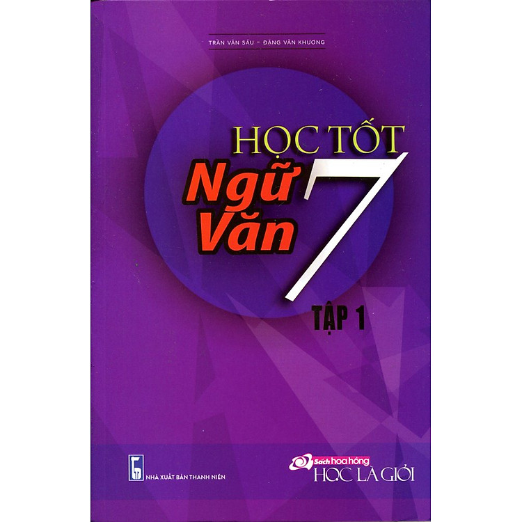 Sách Học Tốt Ngữ Văn Lớp 7 - Tập 1