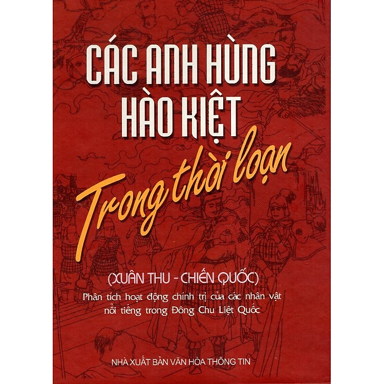 Mua tại Newshop: Các Anh Hùng Hào Kiệt Trong Thời Loạn