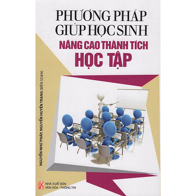 Sách Phương Pháp Dạy Học Sinh - Nâng Cao Thành Tích Học Tập
