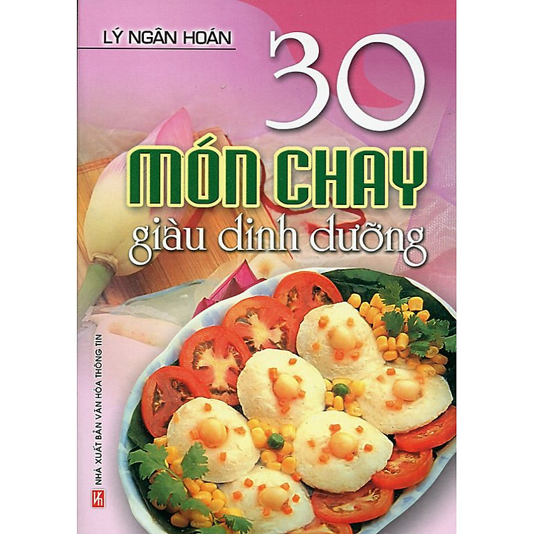 Sách 30 Món Chay Giàu Dinh Dưỡng