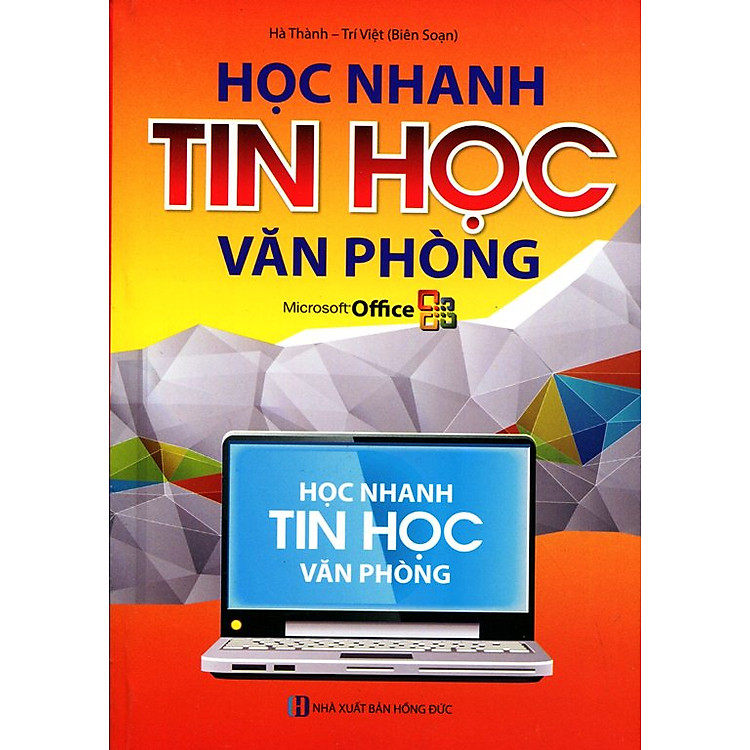 Sách Học Nhanh Tin Học Văn Phòng