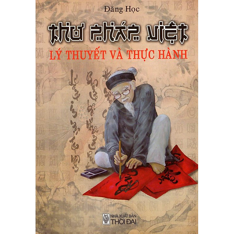 Sách Thư Pháp Việt - Lý Thuyết Và Thực Hành