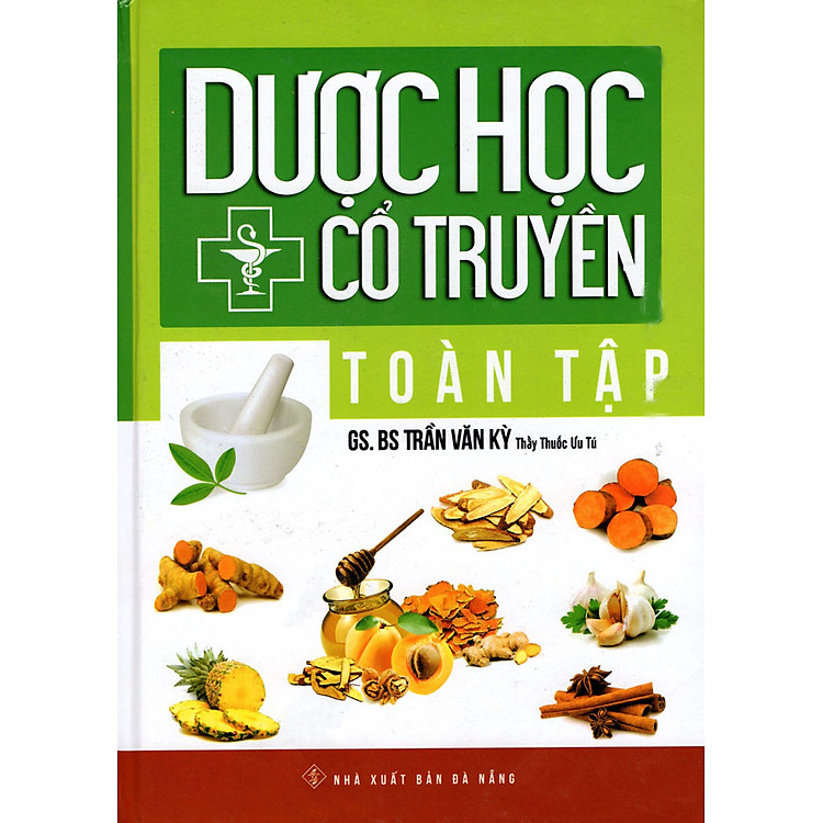 Sách Dược Học Cổ Truyền Toàn Tập