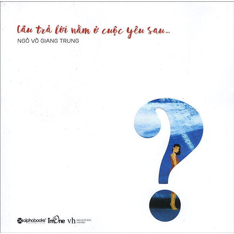 Sách Câu Trả Lời Nằm Ở Cuộc Yêu Sau...