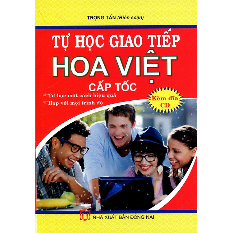 Sách Tự Học Giao Tiếp Hoa - Việt Cấp Tốc (Kèm CD)
