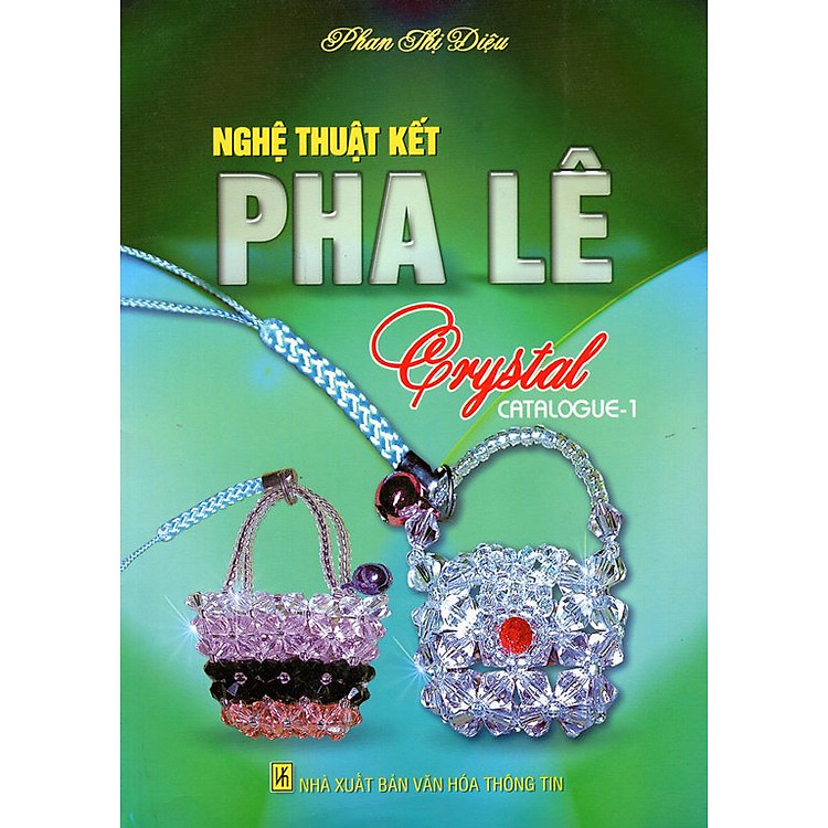 Sách Nghệ Thuật Kết Pha Lê (Catalogue - 1)
