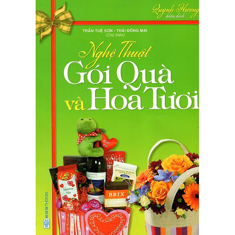 Sách Nghệ Thuật Gói Quà Và Hoa Tươi (2013)