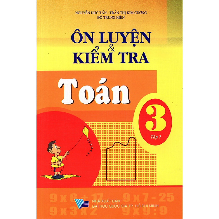 Sách Ôn Luyện & Kiểm Tra Toán Lớp 3 (Tập 2)