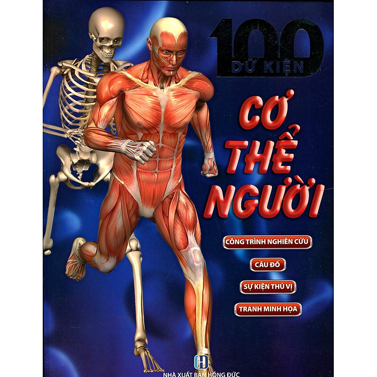 Sách 100 Dữ Kiện - Cơ Thể Con Người