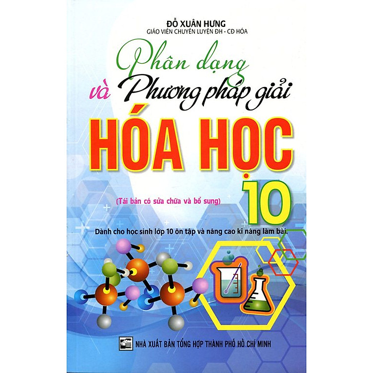Sách Phân Dạng Và Phương Pháp Giải Hóa Học Lớp 10