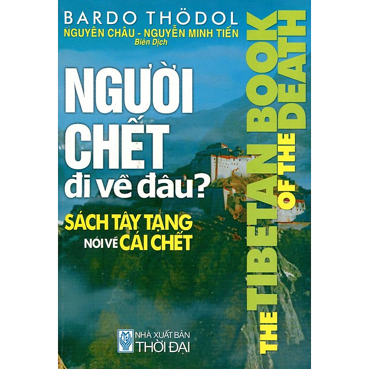 Người Chết Đi Về Đâu?