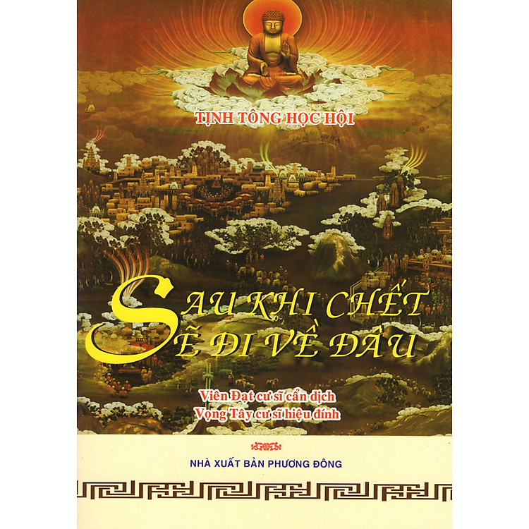 Sách Sau Khi Chết Sẽ Đi Về Đâu