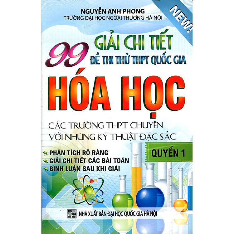 Sách Giải Chi Tiết 99 Đề Thi Thử THPT Quốc Gia Hóa Học (Quyển 1)
