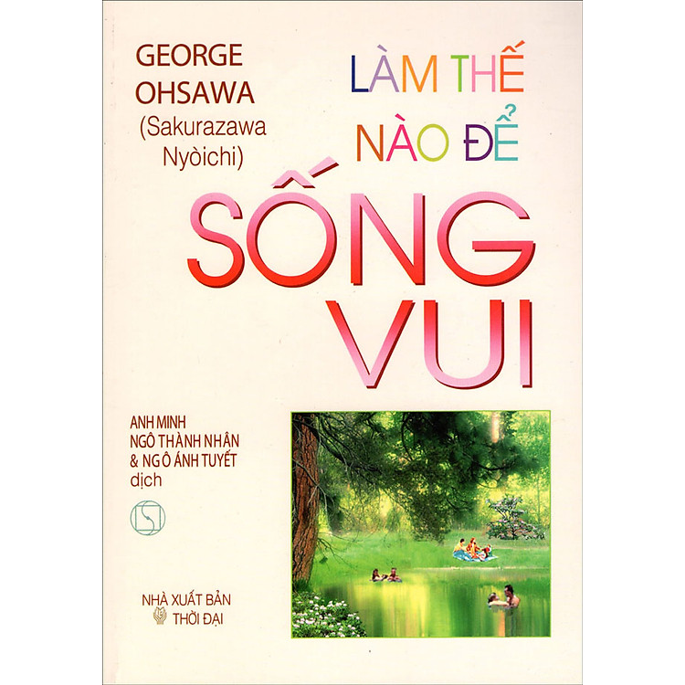 Sách Làm Thế Nào Để Sống Vui