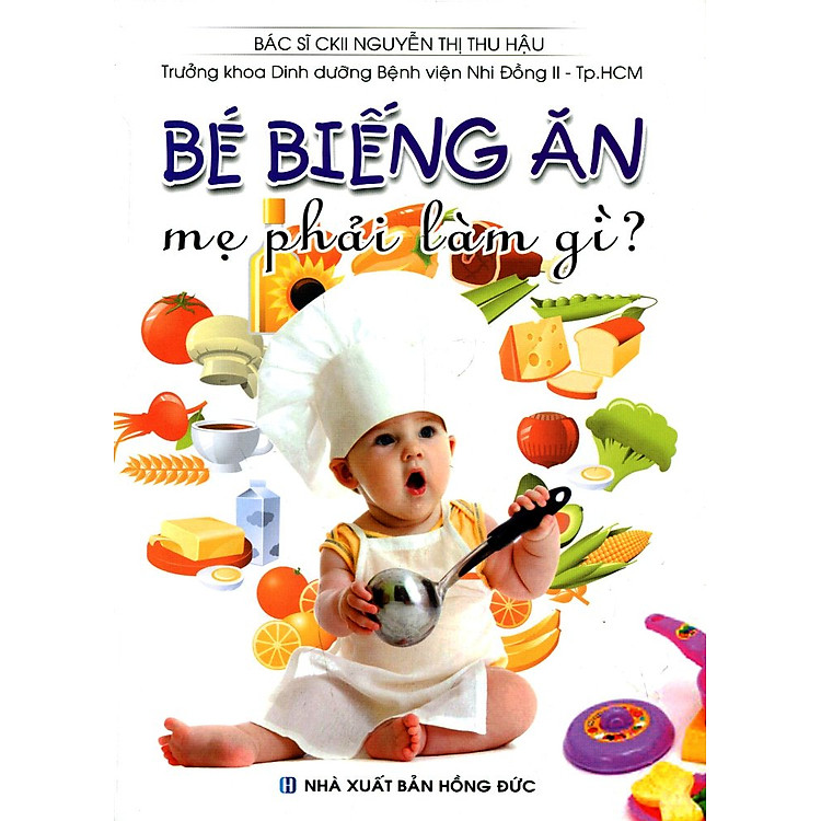 Sách Bé Biếng Ăn Mẹ Phải Làm Gì?