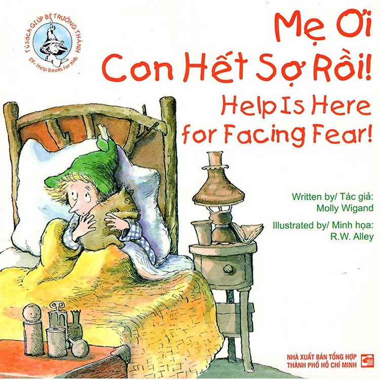 Sách Mẹ Ơi! Con Hết Sợ Rồi! (Song Ngữ Anh - Việt)