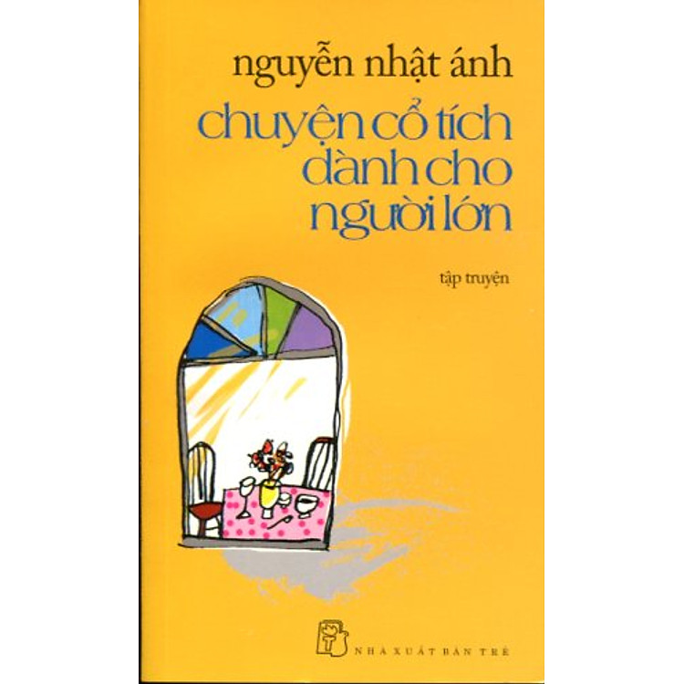 Chuyện Cổ Tích Dành Cho Người Lớn (Tập Truyện)