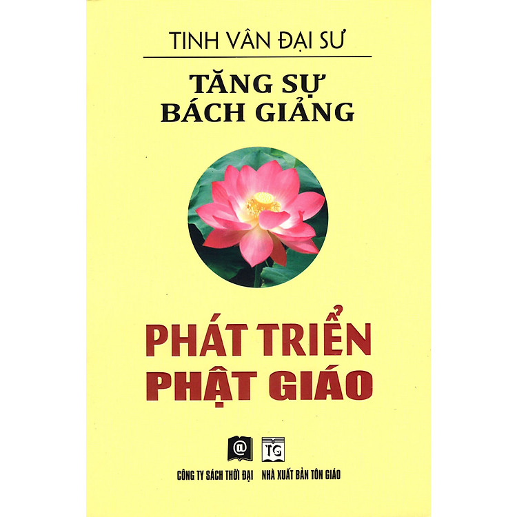 Tăng Sự Bách Giảng – Phát Triển Phật Giáo