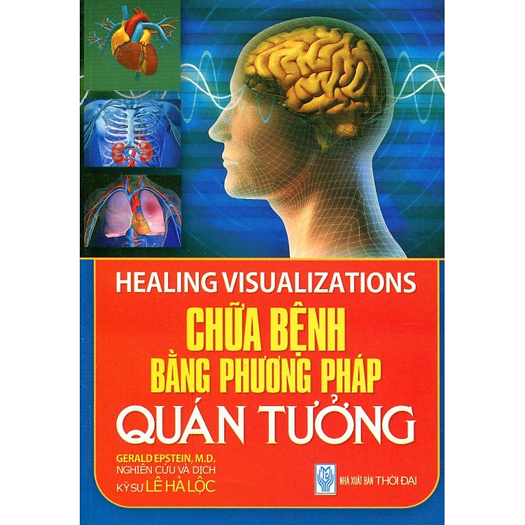 Sách Chữa Bệnh Bằng Phương Pháp Quán Tưởng