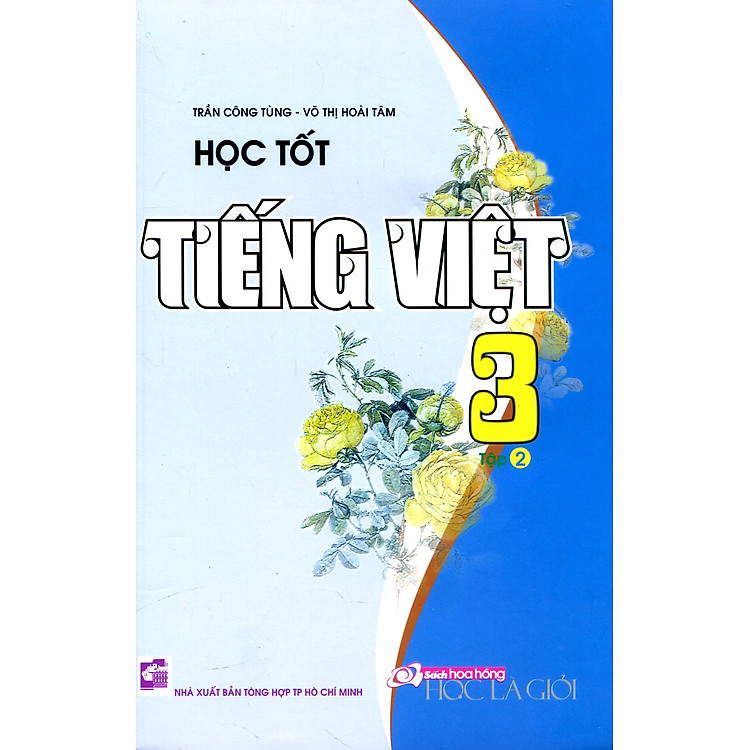 Sách Học Tốt Tiếng Việt Lớp 3 - Tập 2
