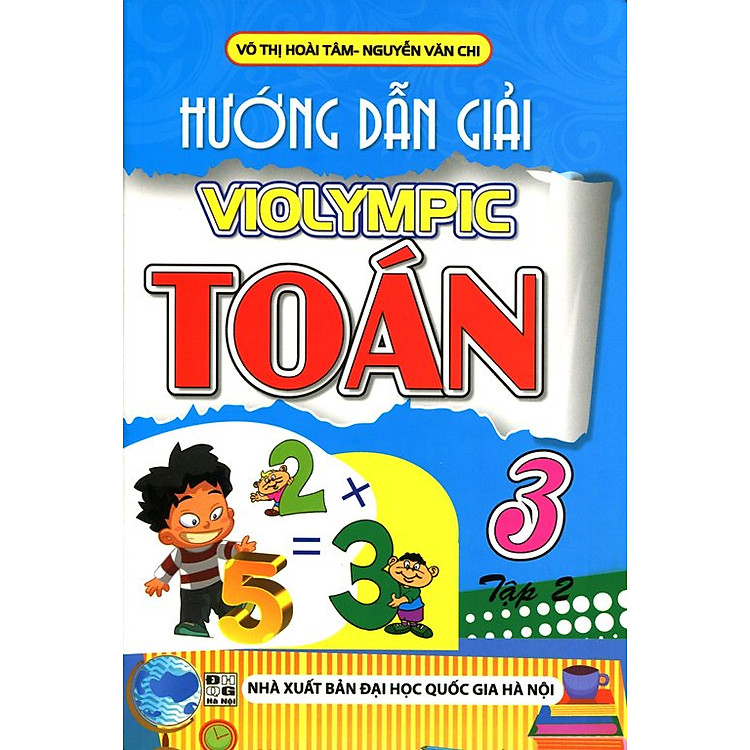 Sách Hướng Dẫn Giải Violympic Toán Lớp 3 (Tập 2)