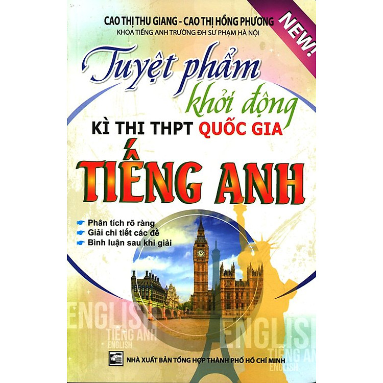 Sách Tuyệt Phẩm Khởi Động Kì Thi THPT Quốc Gia Tiếng Anh