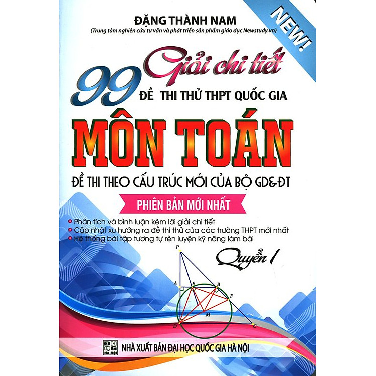 Sách Giải Chi Tiết 99 Đề Thi Thử Quốc Gia Môn Toán (Quyển 1)