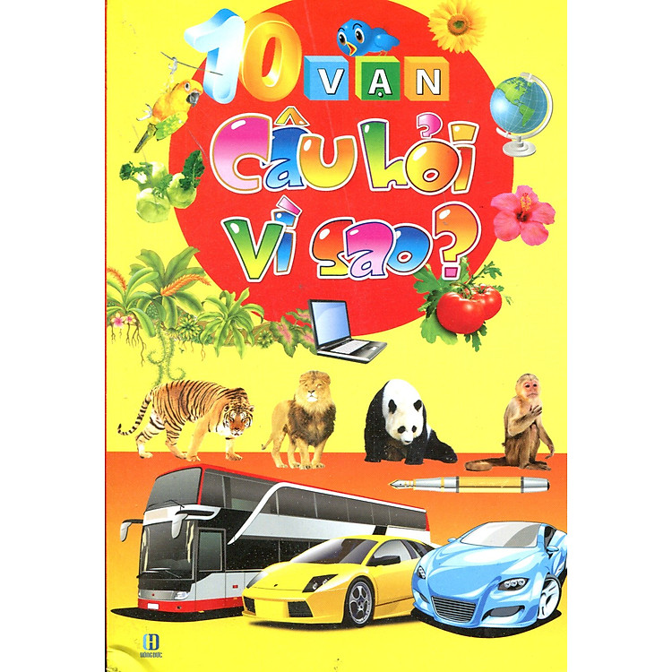 Sách Mười Vạn Câu Hỏi Vì Sao?