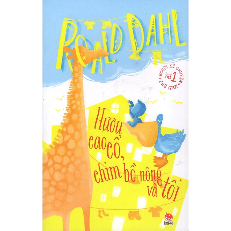 Roald Dahl – Hươu Cao Cổ Chim Bồ Nông Và Tôi