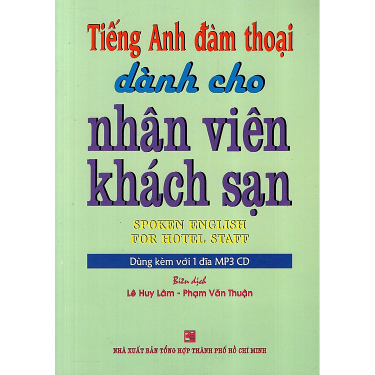 Tiếng Anh Đàm Thoại Dành Cho Nhân Viên Khách Sạn