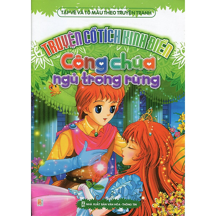 Truyện Cổ Tích Kinh Điển - Công Chúa Ngủ Trong Rừng