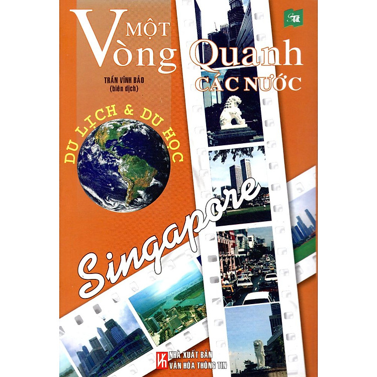 Sách Một Vòng Quanh Các Nước - Singapore