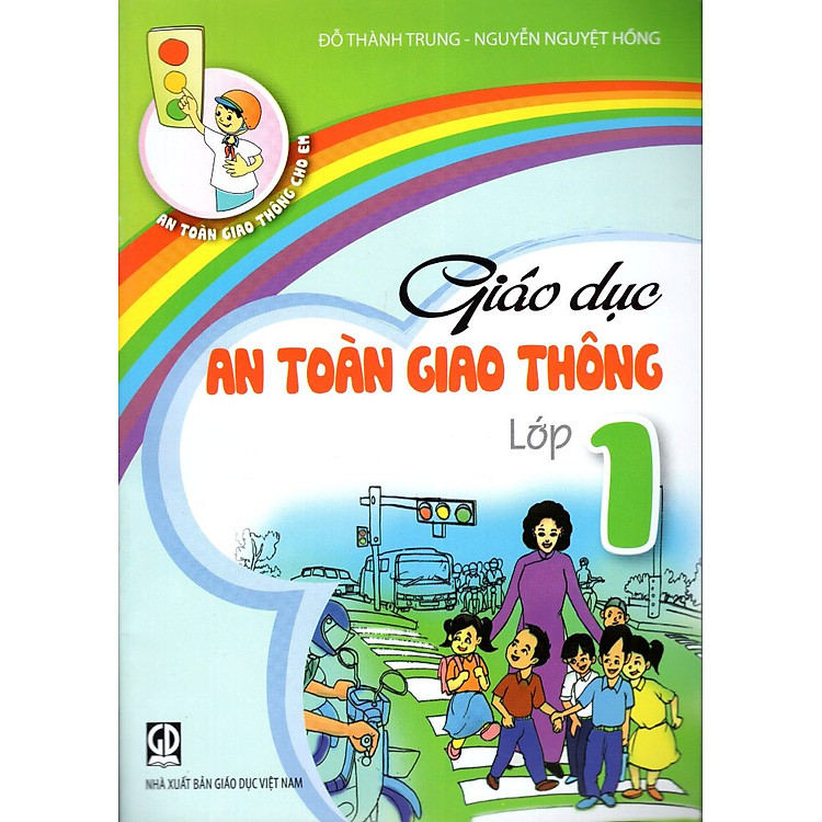 Sách Giáo Dục An Toàn Giao Thông Lớp 1