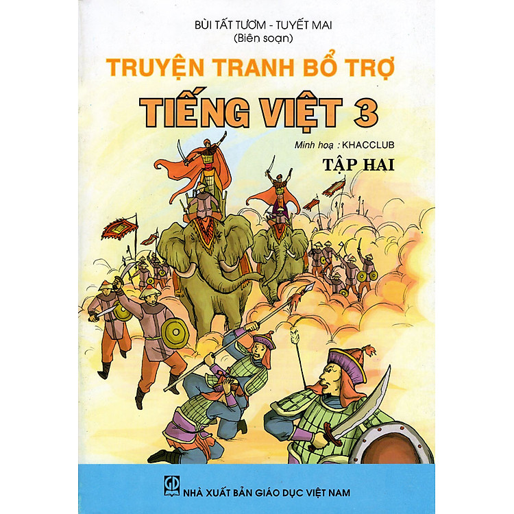 Truyện Tranh Bổ Trợ Tiếng Việt Lớp 3 (Tập 2)