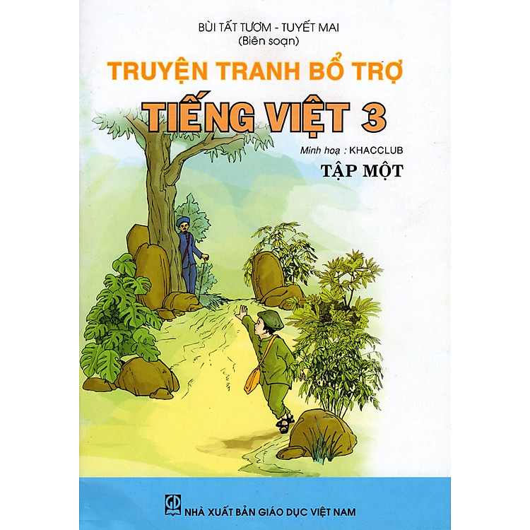 Truyện Tranh Bổ Trợ Tiếng Việt Lớp 3 (Tập 1)