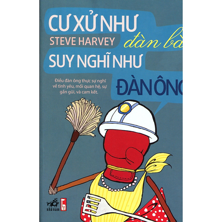 Sách Cư Xử Như Đàn Bà, Suy Nghĩ Như Đàn Ông