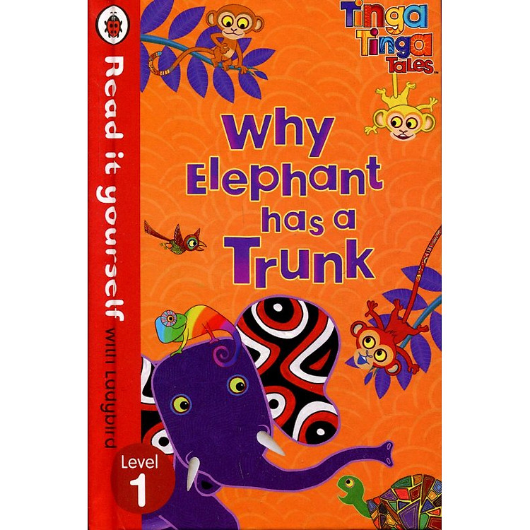 Sách Read It Yourself With Ladybird - Why Elephant Has A Trunk