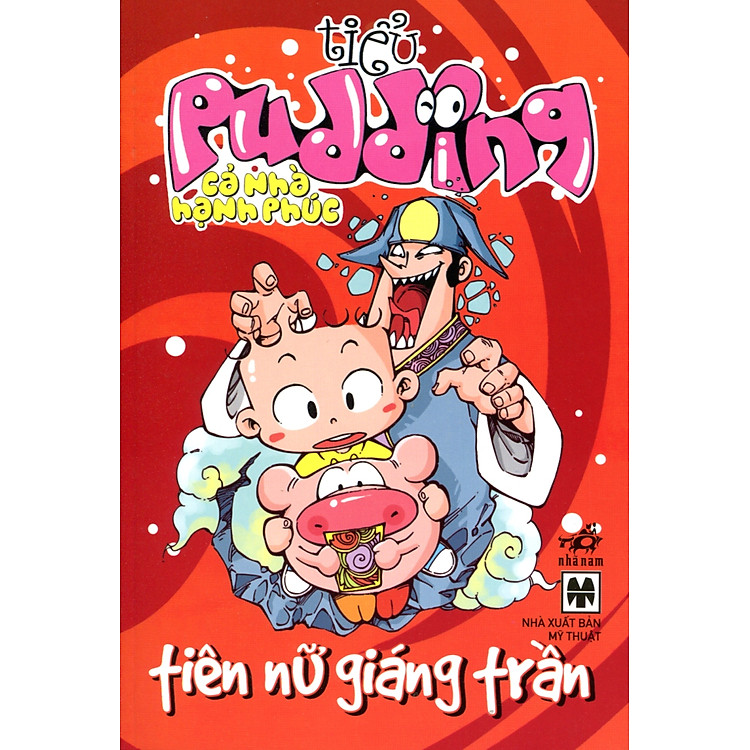 Sách Tiểu Pudding - Cả Nhà Hạnh Phúc: Tiên Nữ Giáng Trần