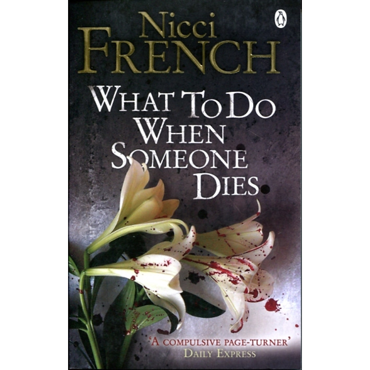 Sách What To Do When Someone Dies