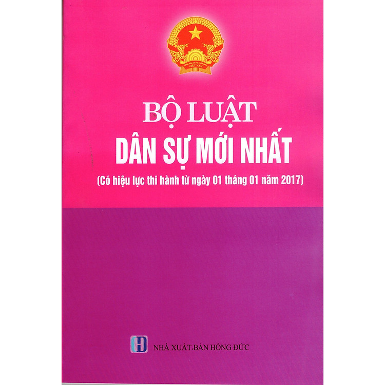 Sách Bộ Luật Dân Sự Mới Nhất (Hiệu Lực Từ 01/01/2017)