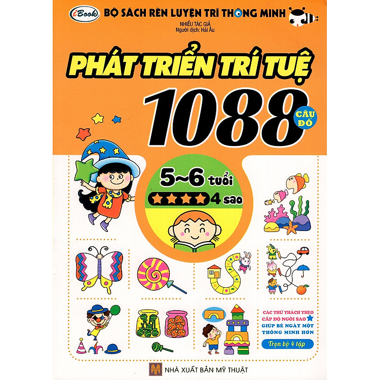Bộ Sách Rèn Luyện Trí Thông Minh - Phát Triển Trí Tuệ 1088 Câu Đố - Dành Cho Trẻ Từ 5 Đến 6 Tuổi (Tập 4)
