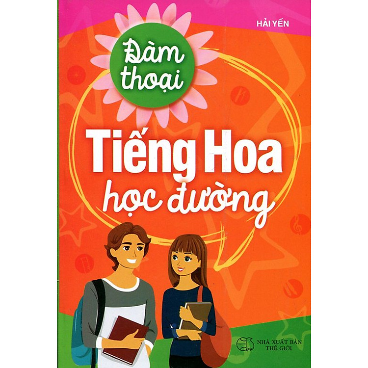 Sách Đàm Thoại Tiếng Hoa Học Đường