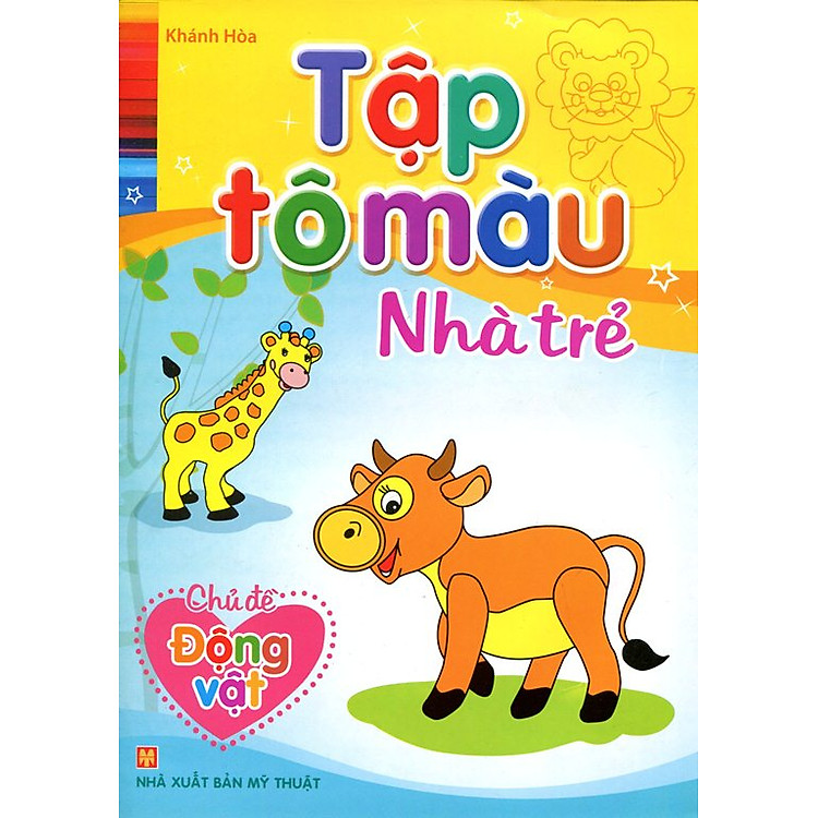 Sách Tập Tô Màu Nhà Trẻ - Chủ Đề Động Vật