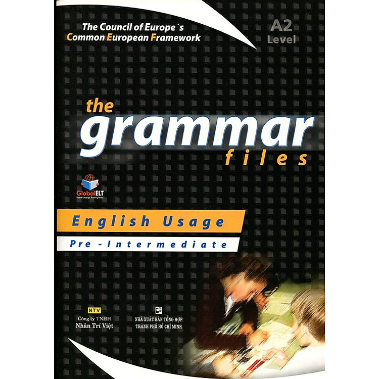 The Grammar Files A2 Pre – Intermediate