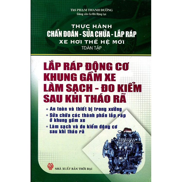 Sách Lắp Ráp Động Cơ Khung Cầm Xe Làm Sạch - Đo Kiểm Sau Khi Tháo Rã